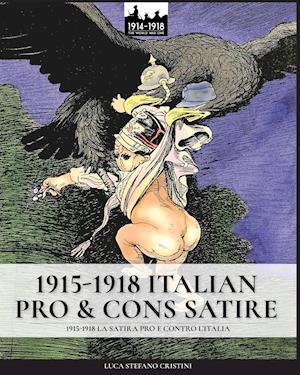 1915-1918 Italian pro & cons satire