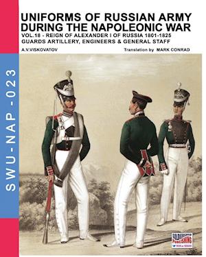 Uniforms of Russian army during the Napoleonic war vol.18