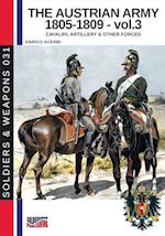 The Austrian army 1805-1809 - vol. 3