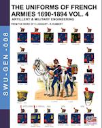 The uniforms of French armies 1690-1894 - Vol. 4
