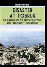 Disaster at Tobruk 