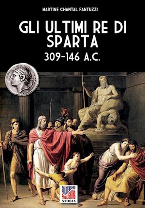 Gli ultimi re di Sparta