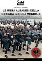 Le unità albanesi della Seconda Guerra Mondiale