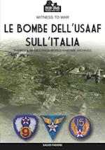 Le bombe dell'USAAF sull'Italia