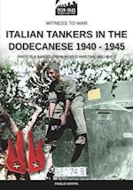 Italian tankers in the Dodecanese 1940-1945 