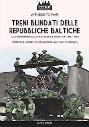 Treni blindati delle Repubbliche Baltiche