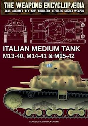 Italian Medium Tank M13-40, M14-41 & M15-42