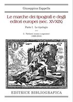 Le marche dei tipografi e degli editori europei (sec. XV-XIX)