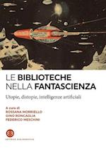 Le biblioteche nella fantascienza