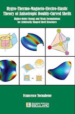 Hygro-Thermo-Magneto-Electro-Elastic Theory of Anisotropic Doubly-Curved Shells 