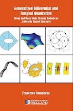 Generalized Differential and Integral Quadrature