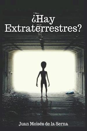 ¿hay Extraterrestres?