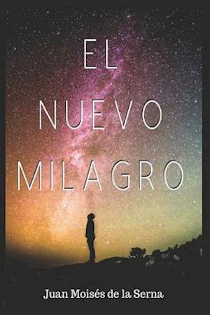 El Nuevo Milagro