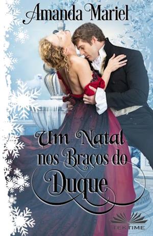 Um Natal Nos Braços Do Duque