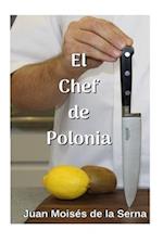 El Chef De Polonia