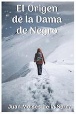 El Origen De La Dama De Negro