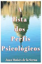 A lista dos Perfis Psicológicos