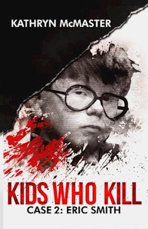 Kids Who Kill