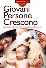 Giovani persone crescono