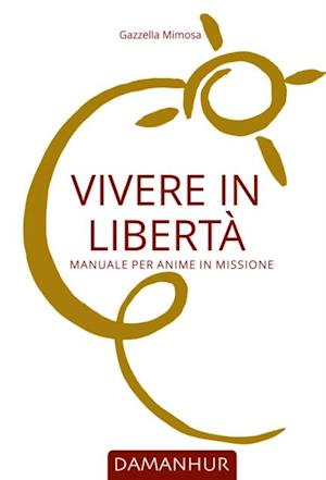 Vivere in Libertà