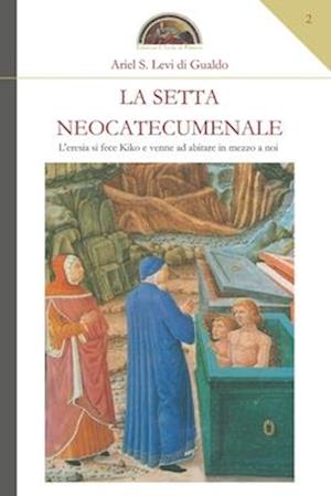 La setta neocatecumenale