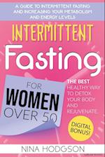 Intermittent Fasting  for Women over 50