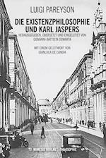 Die Existenzphilosophie und Karl Jaspers