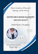 Sayyid Abul Hasan Ali Nadwi, Life and Legacy