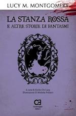 La Stanza Rossa e altre storie di fantasmi