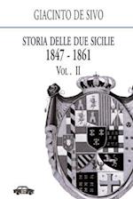 Storia Delle Due Sicilie 1847-1861. Vol. 2