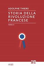 Storia Della Rivoluzione Francese - Tomo II