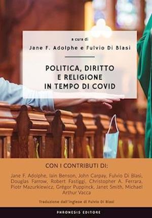 Politica, diritto e religione in tempo di COVID