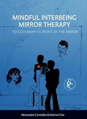 Mindful Interbeing Mirror Therapy