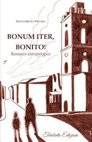 Bonum Iter, Bonito!