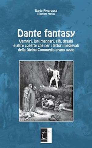 Dante fantasy