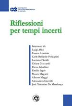 Riflessioni per tempi incerti