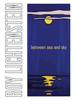 Roy Lichtenstein: Between Sea and Sky