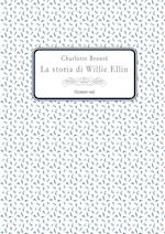 La Storia Di Willie Ellin