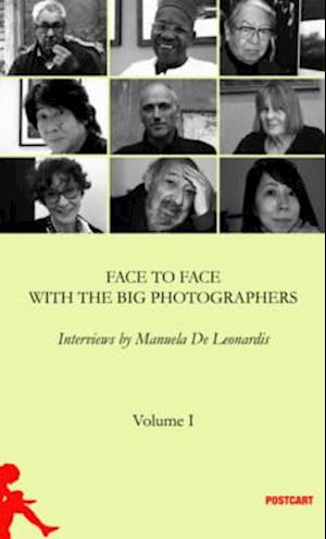 Face to Face with the Great Photographers