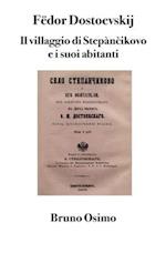 Il villaggio di Stepàn&#269;ikovo e i suoi abitanti