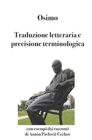 Traduzione letteraria e precisione terminologica