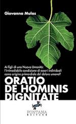 Oratio De Hominis Dignitate - Ai figli di una Nuova Umanità