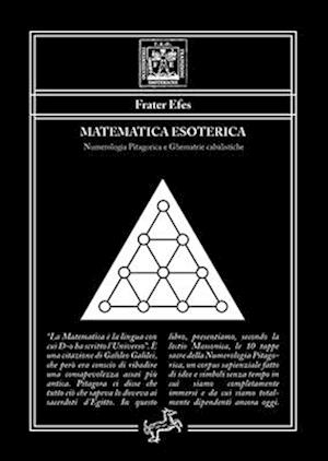 Matematica Esoterica - Numerologia Pitagorica e Ghematrie cabalistiche