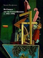 De Chirico and the United Kingdom 1916-1978