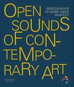 Open Sounds of Contemporary Art