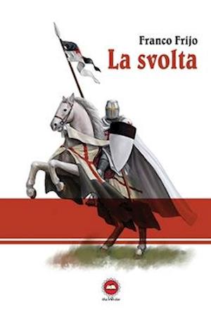 La svolta