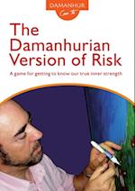 Damanhurian Version of Risk