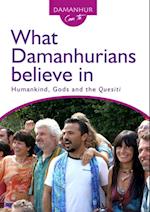 What Damanhurians believe in