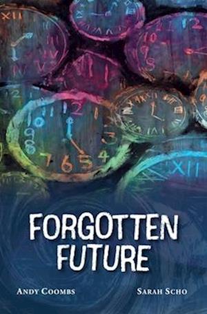 Forgotten Future