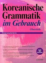 Koreanische Grammatik im Gebrauch - Oberstufe